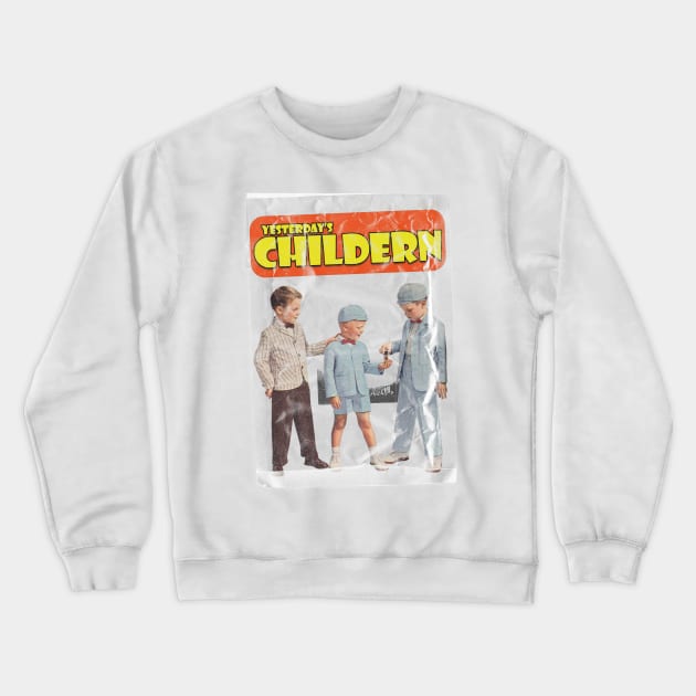 Yesterday's Children Crewneck Sweatshirt by Everything Goods